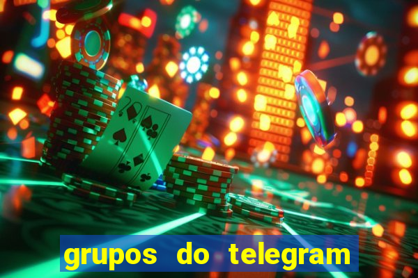 grupos do telegram mais de 18